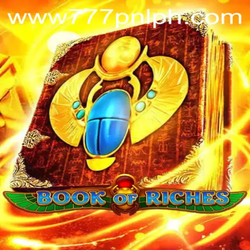 Discover the Exciting World of BookofRiches: A Dive into the 777PNL Adventure