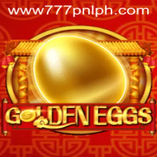 GoldenEggs: Unveiling the Thrilling World of 777PNL
