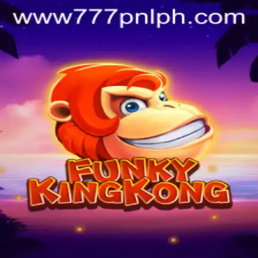 Exploring FunkyKingKong: A Unique Gaming Experience with a Twist of 777PNL
