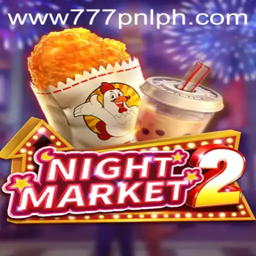 Exploring NightMarket2: A Deep Dive into the Game with 777PNL