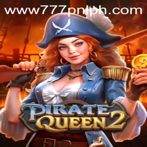 Discovering the Thrilling World of PirateQueen2: A Nautical Adventure Game