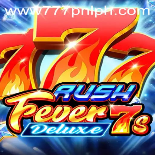 RushFever7sDeluxe: A Comprehensive Guide to the Thrilling Casino Game